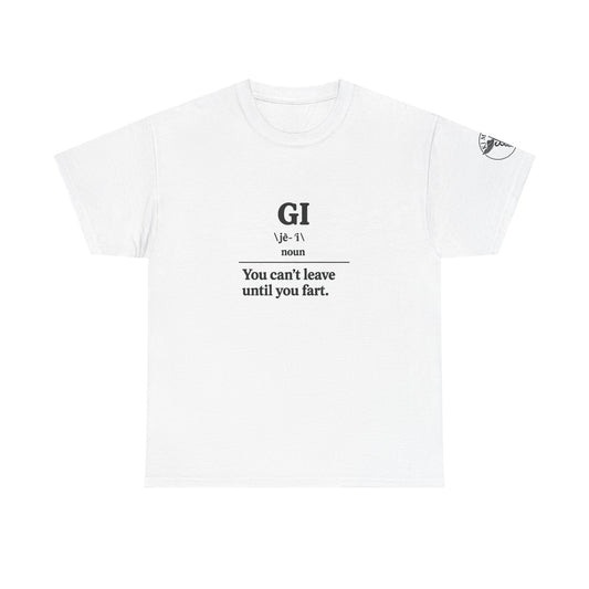 GI: You can't leave until you fart