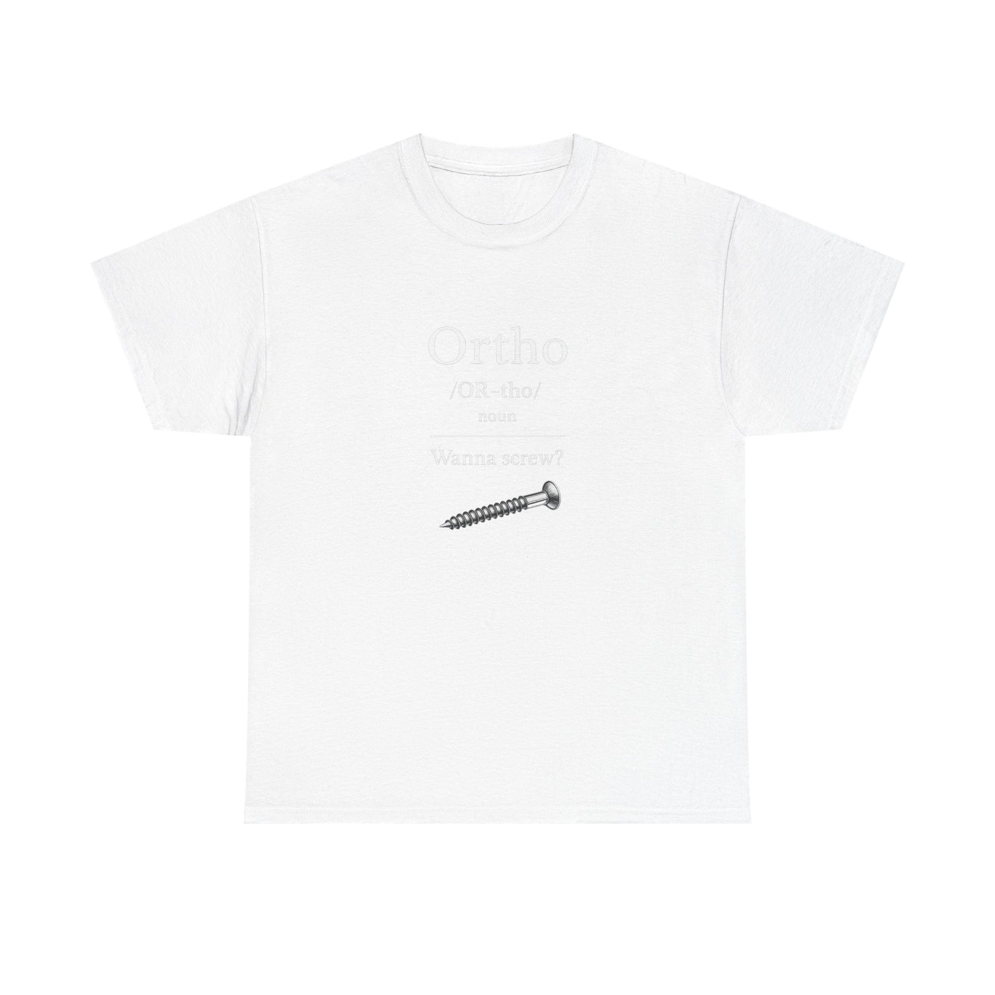 Ortho: Wanna Bone Screw? (Black, white ink)