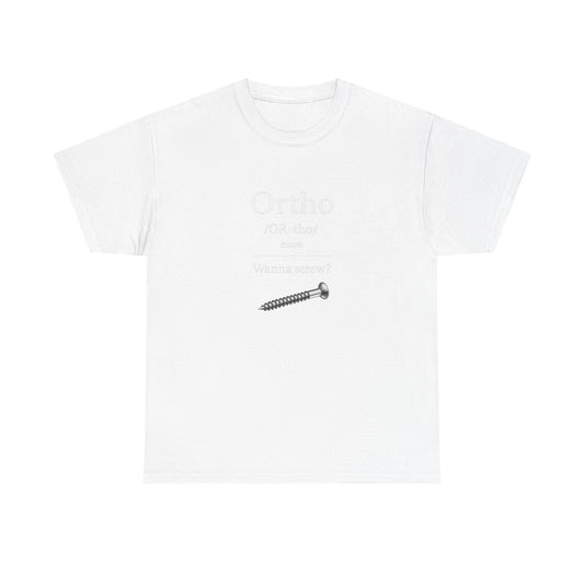 Ortho: Wanna Bone Screw? (Black, white ink)