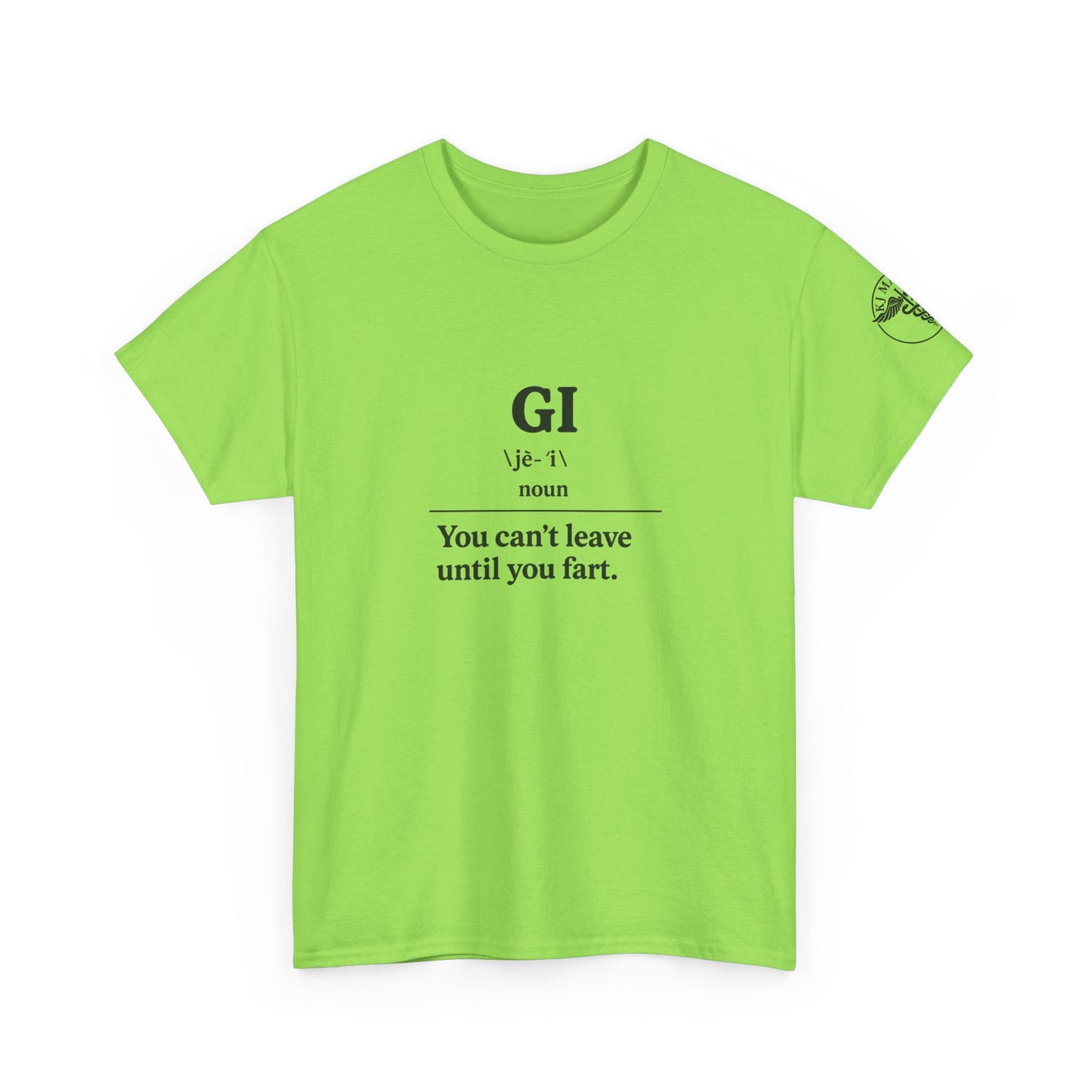 GI: You can't leave until you fart