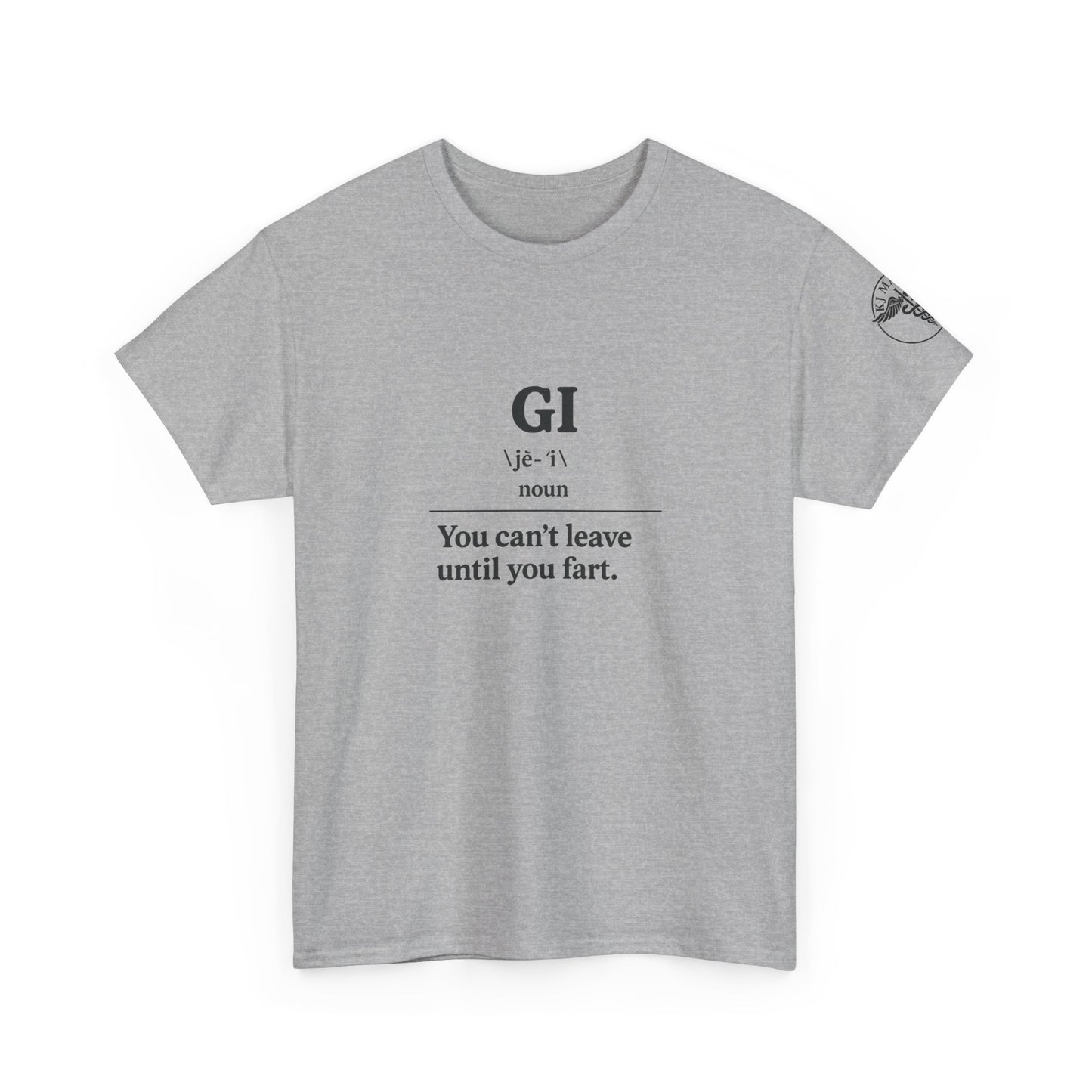 GI: You can't leave until you fart